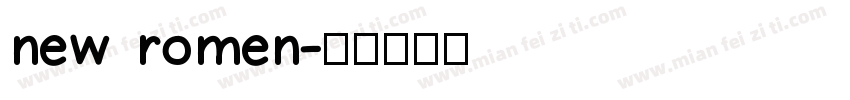 new romen字体转换